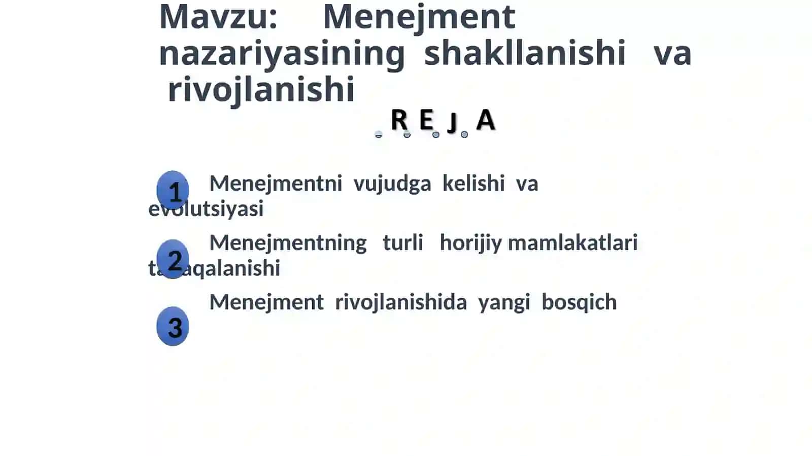 Menejmentnazariyasining shakllanishivarivojlanishi 2