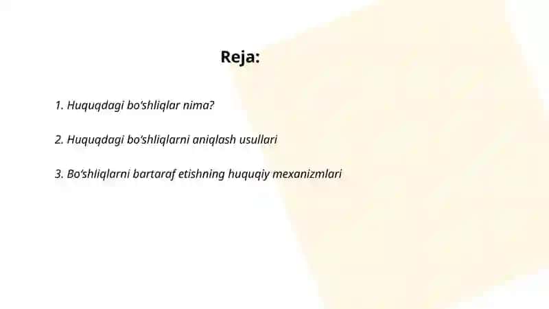 Huquqdagi boʻshliqlar va ularni bartaraf etish yoʻllari 2
