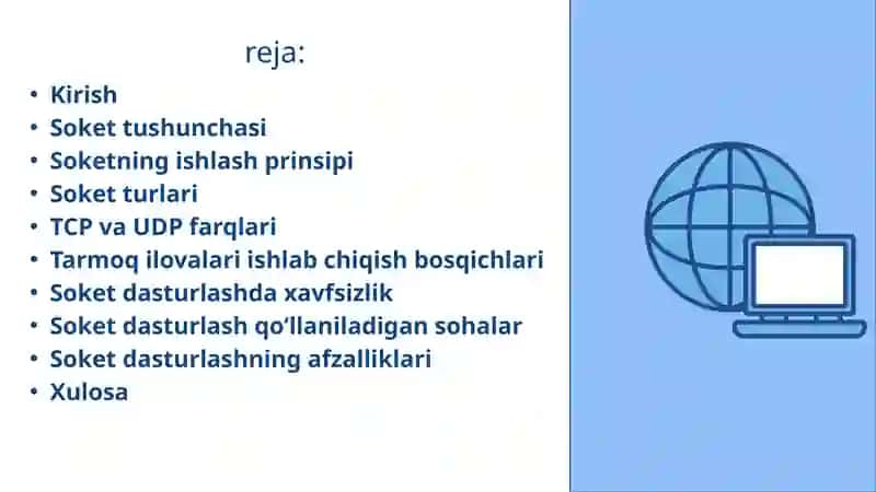Socket dasturlash tushunchasi , tarmoq ilovalari ishlab chiqish taqdimot 2