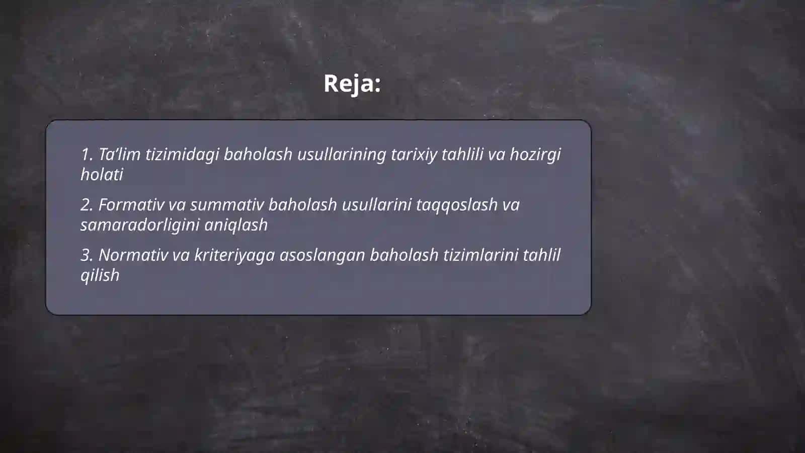 Taʼlim tizimiga oid baholash usullarini tahlil qilish hamda baholashning muqobil usulini shakllantirish 2