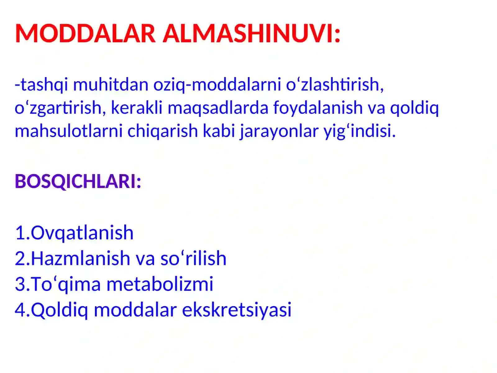 Moddalar almashinuviga kirish. Ovqatlanish Biokimyosi 2