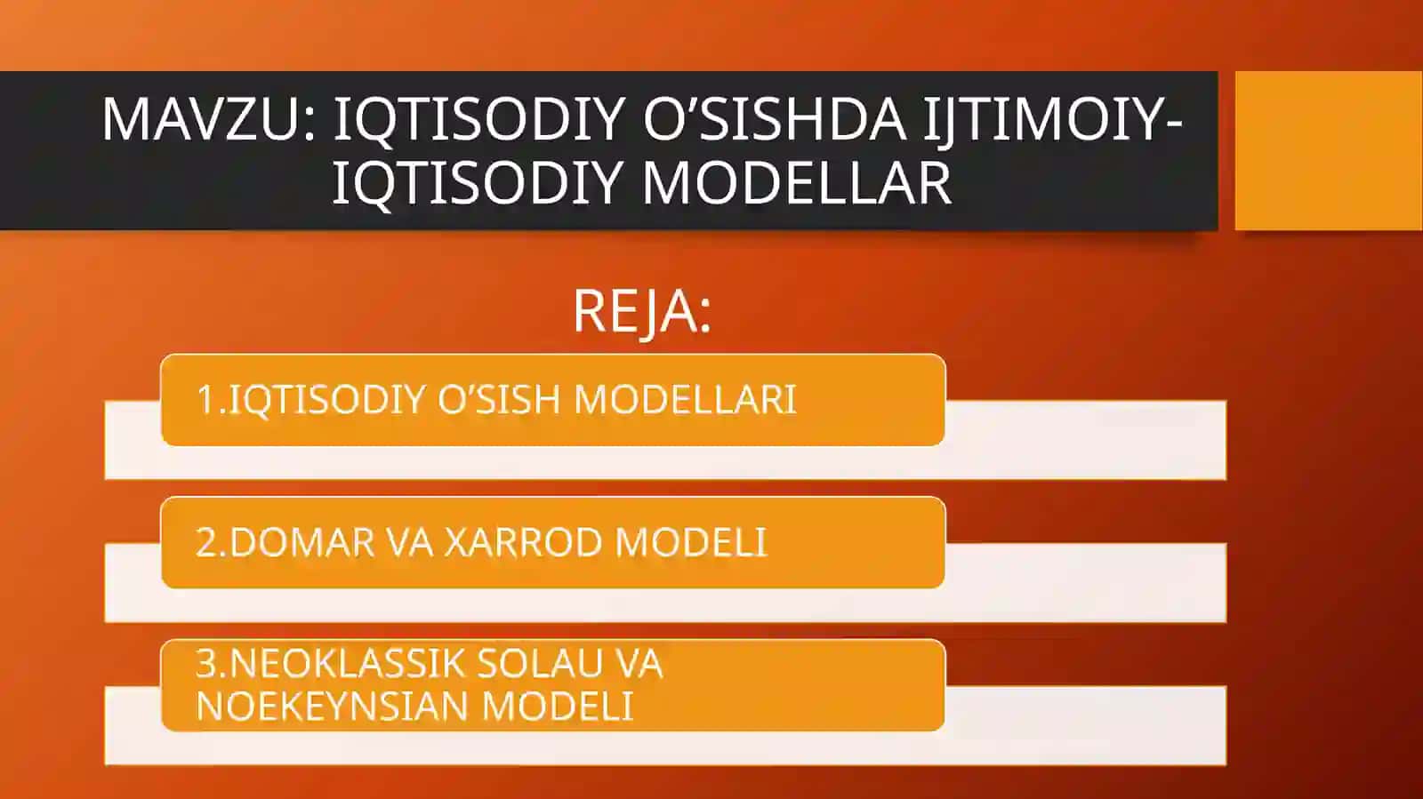 IQTISODIY O’SISHDA IJTIMOIY-IQTISODIY MODELLAR 2