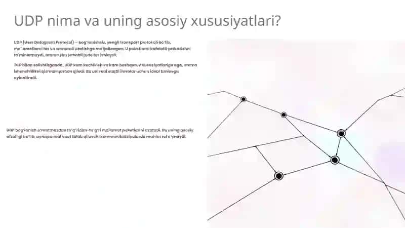 UDP Protokolining Yengil va Real Vaqtli Ilovalardagi Qo‘llanilishi va Afzalliklari 2