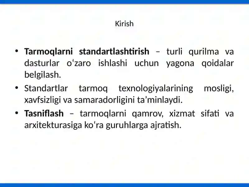 Tarmoqlarni standartlashtirish 2