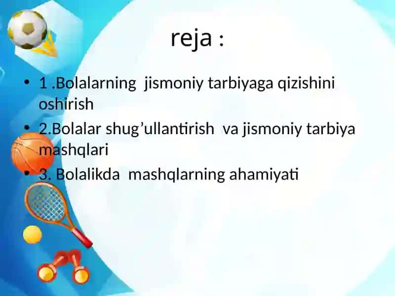 Bolalarning jismoniy tarbiyasi 2