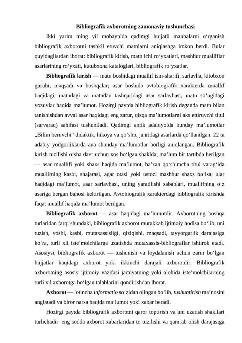 Bibliografik axborotning asosiy shakllari, axborotni yig‘ish va uzatish 2
