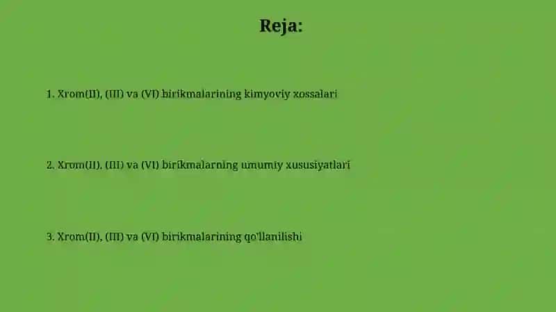 Xromning II, III, VI valentli birikmalari va xossalari 2