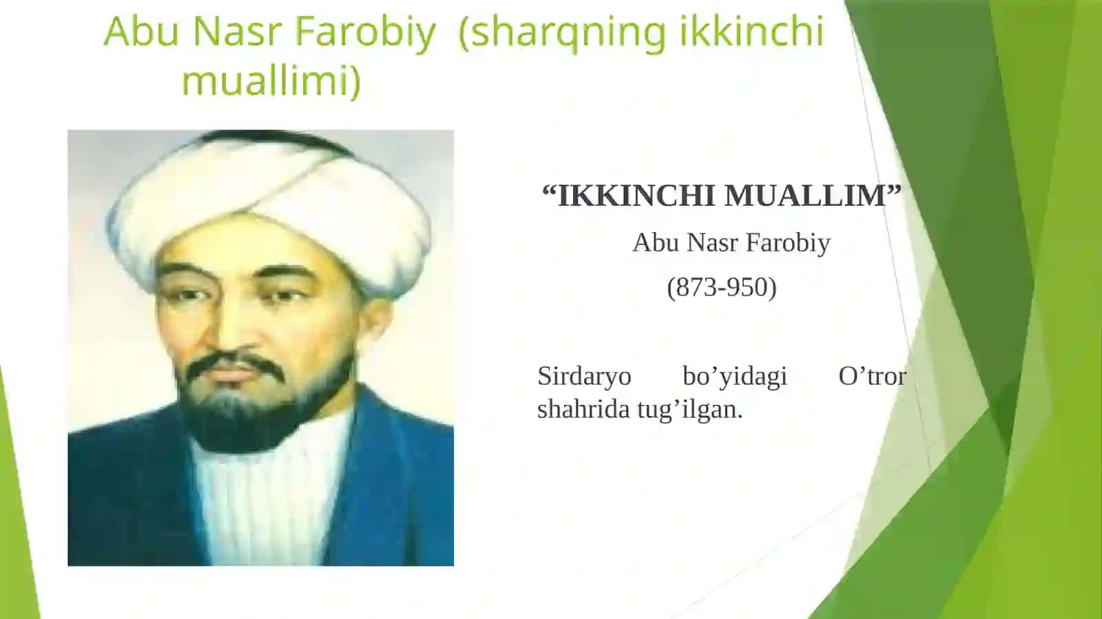 Abu Nasr Farobiyning Jahon ilm fani va ma'naviyat olamiga qo'shgan hissasini gapirishdan oldin uning hayoti hamda u haqida berilgan ma'lumotlariga to'xtalib o'tish joizdir 2