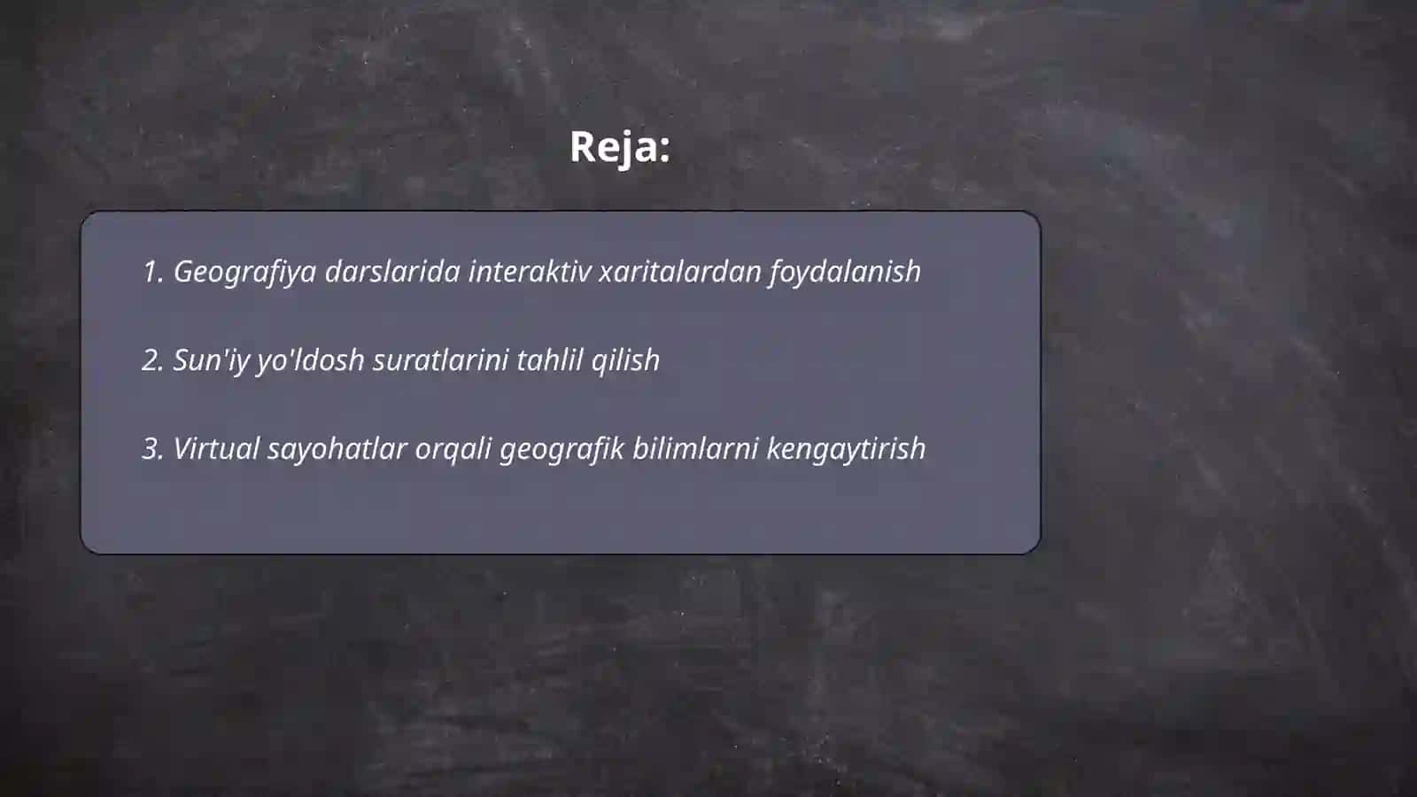 Geografiya darslarida media resurslaridan foydalanish oʻquvchilarning bilim samaradorligini oshirish 2