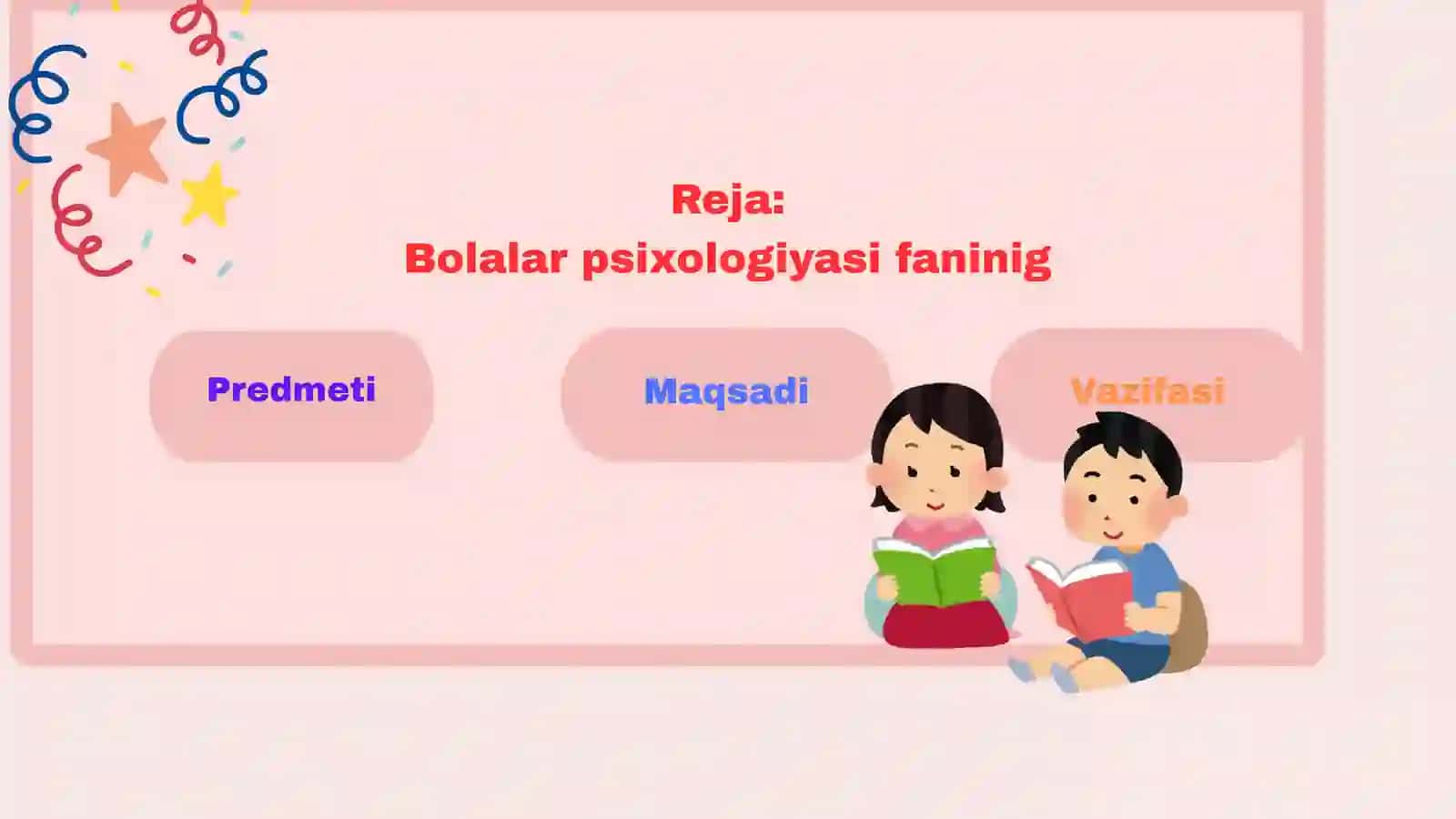 Bolalar psixologiyasi oʻquv fani sifatida 2