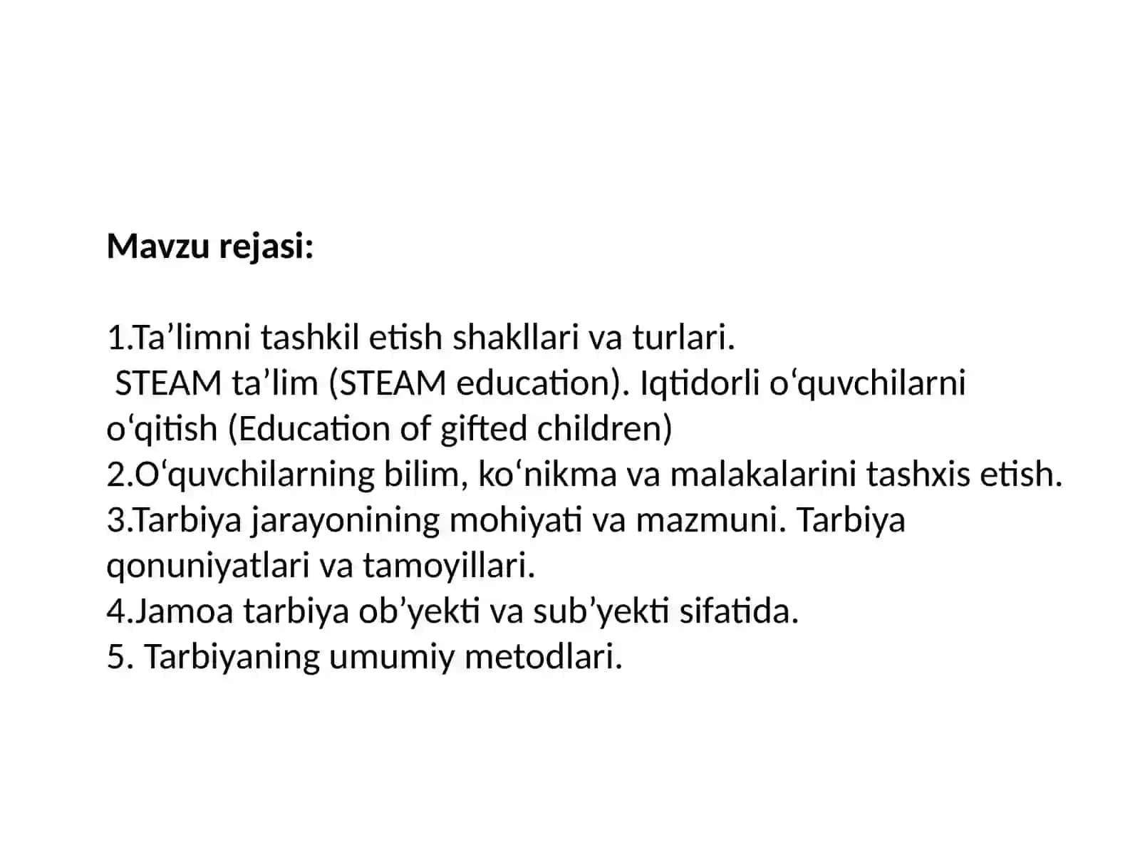 Ta’limni tashkil etish, STEAM ta’lim va tarbiya jarayonining shakllanishi 2