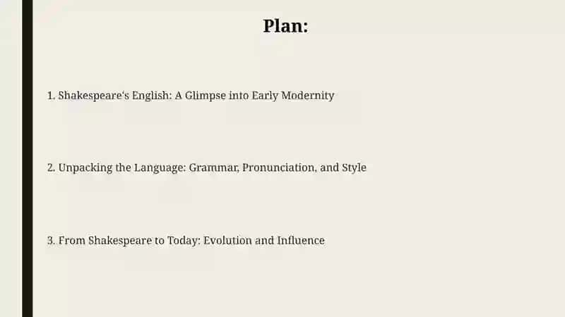 Early Modern English during Shakespearianperiod 2