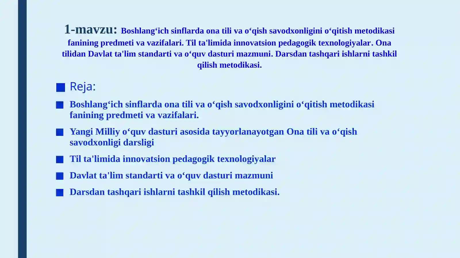 ONA TILI-O’QISH SAVODXONLIGI VA UNI O’QITISH METODIKASI 2