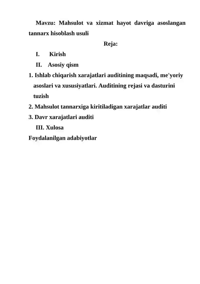 Mahsulot va xizmat hayot davriga asoslangan tannarx hisoblash usuli 2