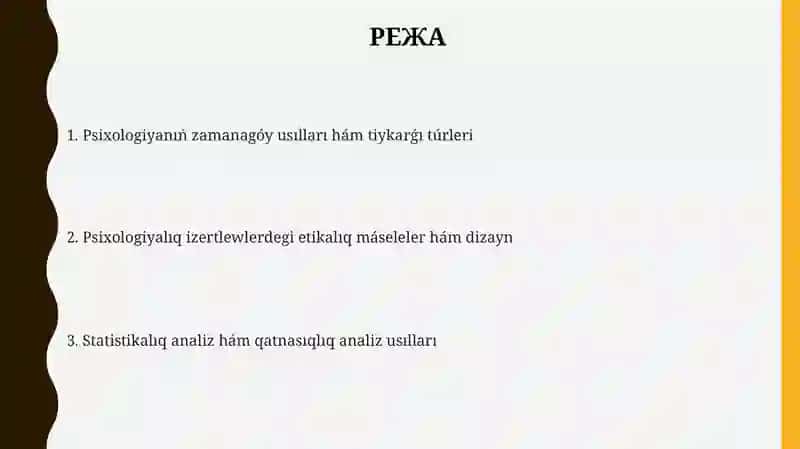 Zamanagóy psixologiyasiniň izzertlew metodlari 2