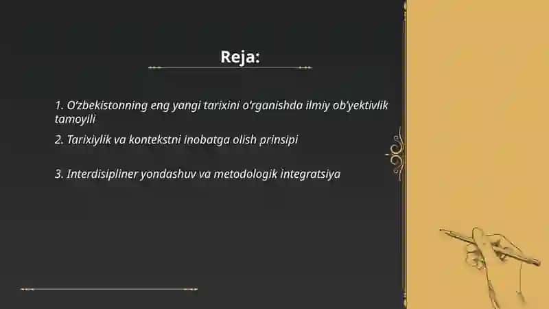 Oʻzbekistonning eng yangi tarixini oʻrganish funksiyalari va tamoyillari 2