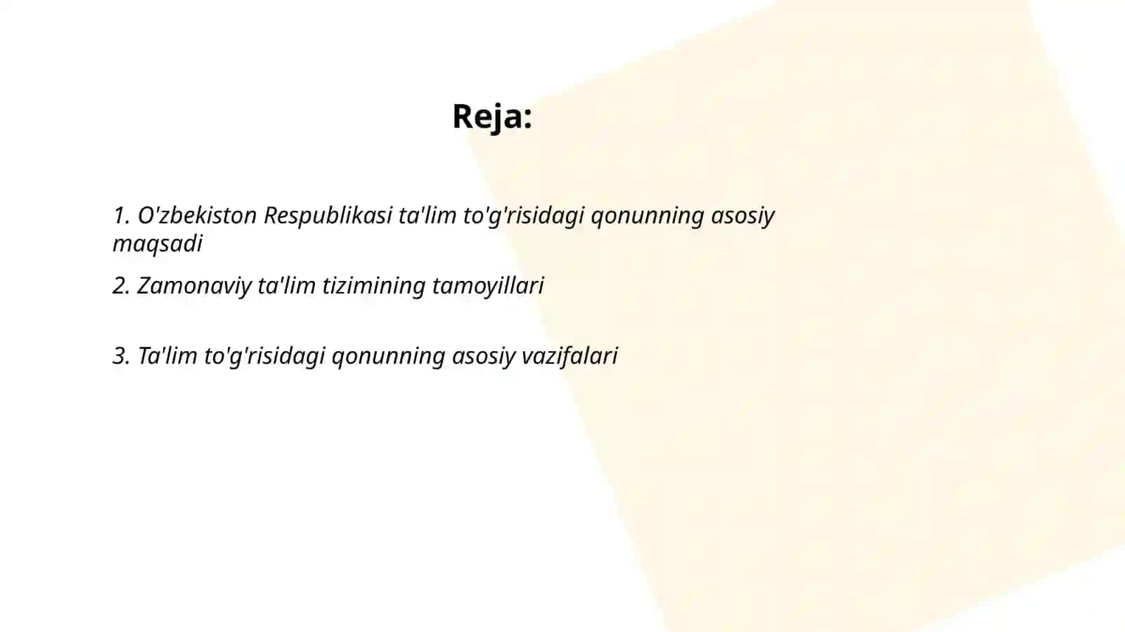 O'zbekiston Respublikasi ta'lim to'g'risidagi qonun mazmun mohiyati. Kasb ta'lim fanini pridmeti maqsadi va vazifalari 2