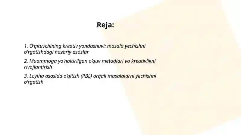 Masalalarni yechishga o'rgatishda o'qituvchining kreativ yondashuvi: metodlar, shakllar va texnologiyalar 2