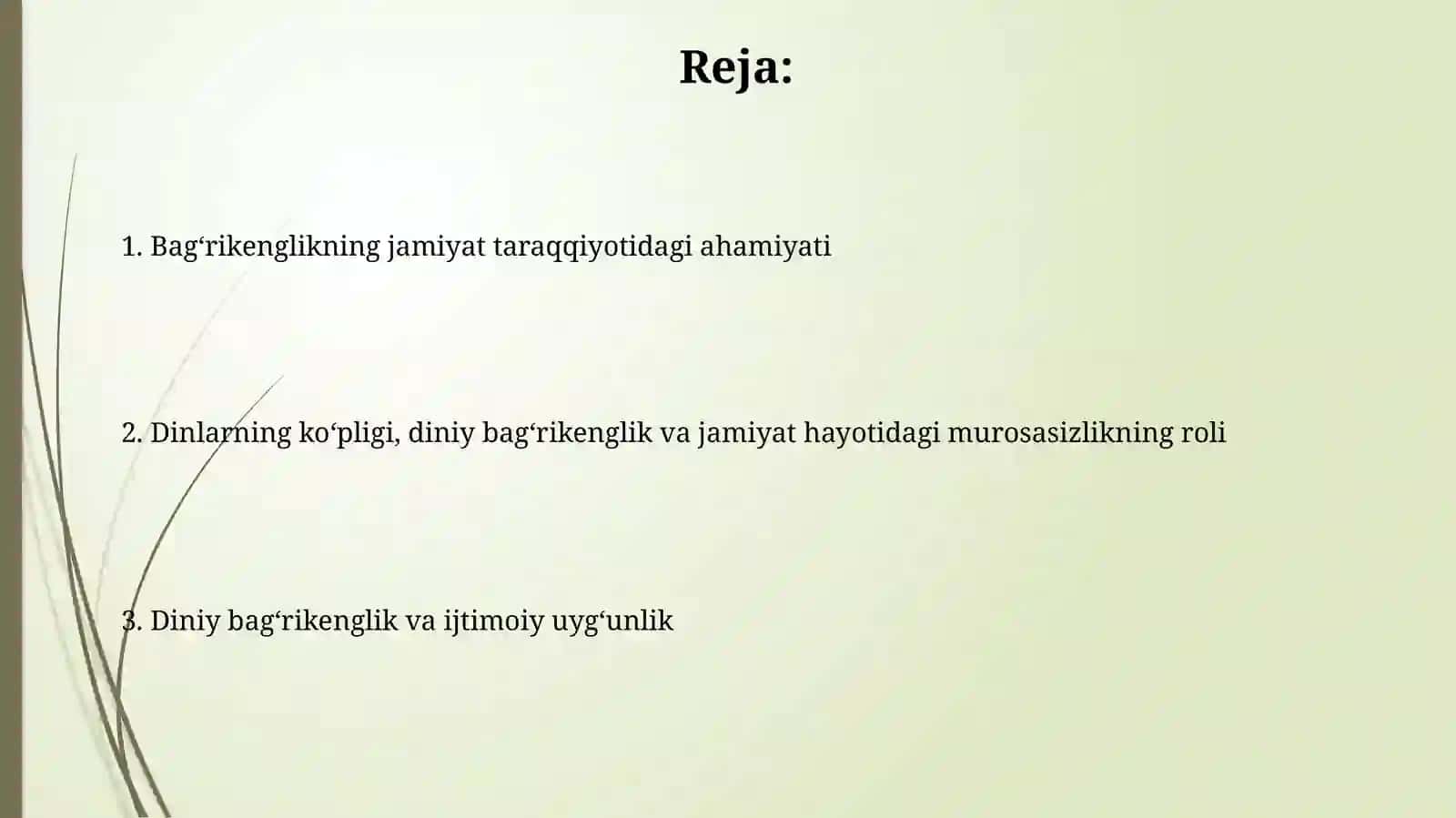 Diniy plyuralizm,diniy telerandlik, bagʻrikenglik jamiyat hayotidagi oʻrni 2