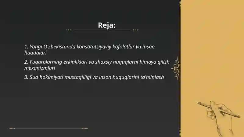 Yangi o'zbekistondan inson haq huquqlari va erkinliklari kafolatining yaratilishi 2