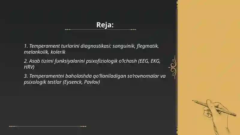 Temperament va asab tizimi xususiyatlarni diagnostikasi 2