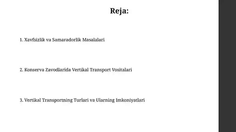 Konserva korxonalaridagi vertikal ishlaydigan transport vositalari 2
