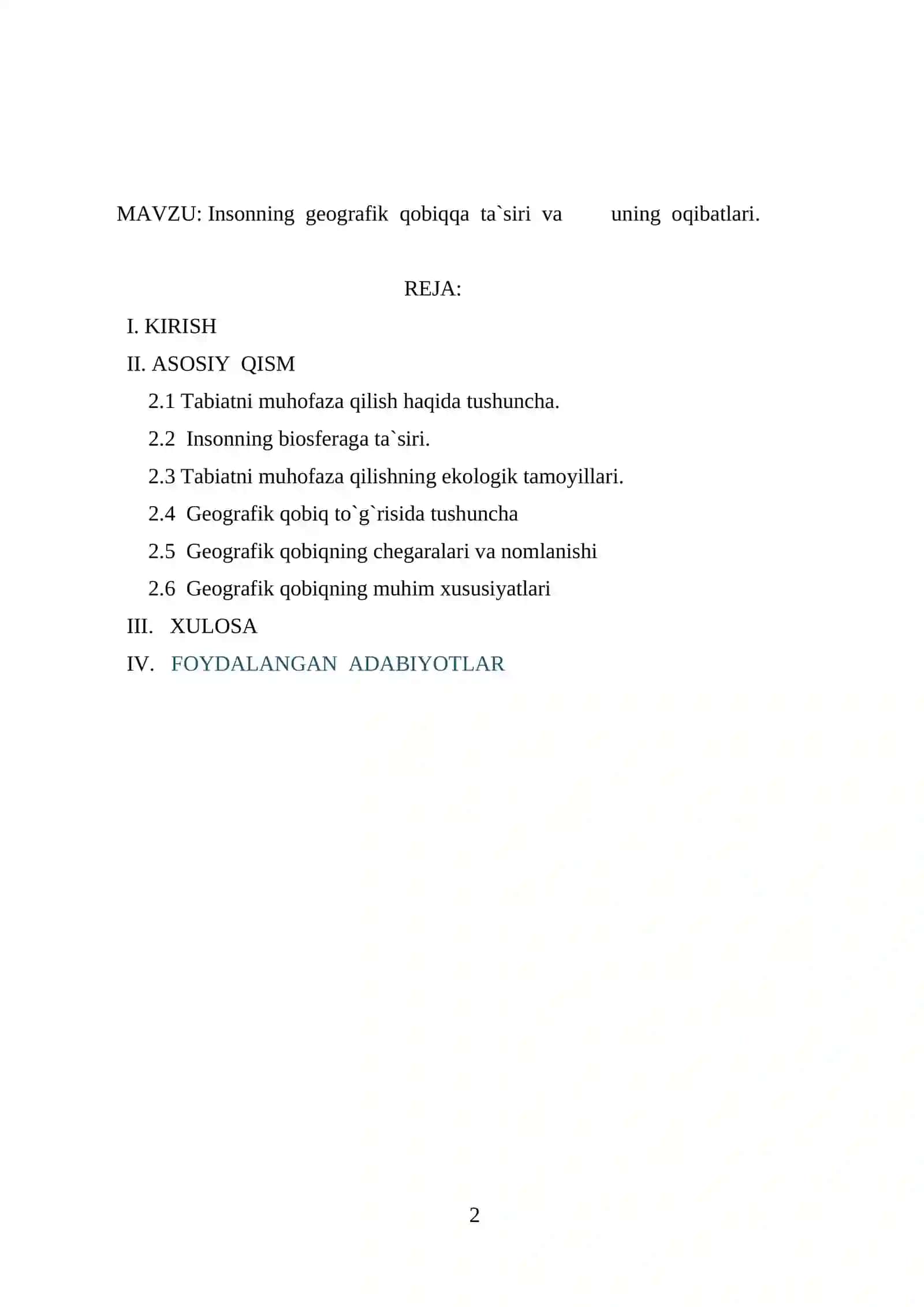 Insonning geografik qobiqqa ta`siri va uning oqibatlari 2