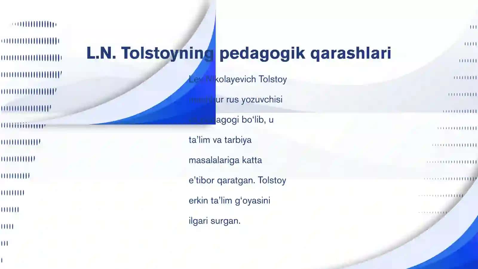 L.N. TOLSTOYNING PEDAGOGIK QARASHLARI 2