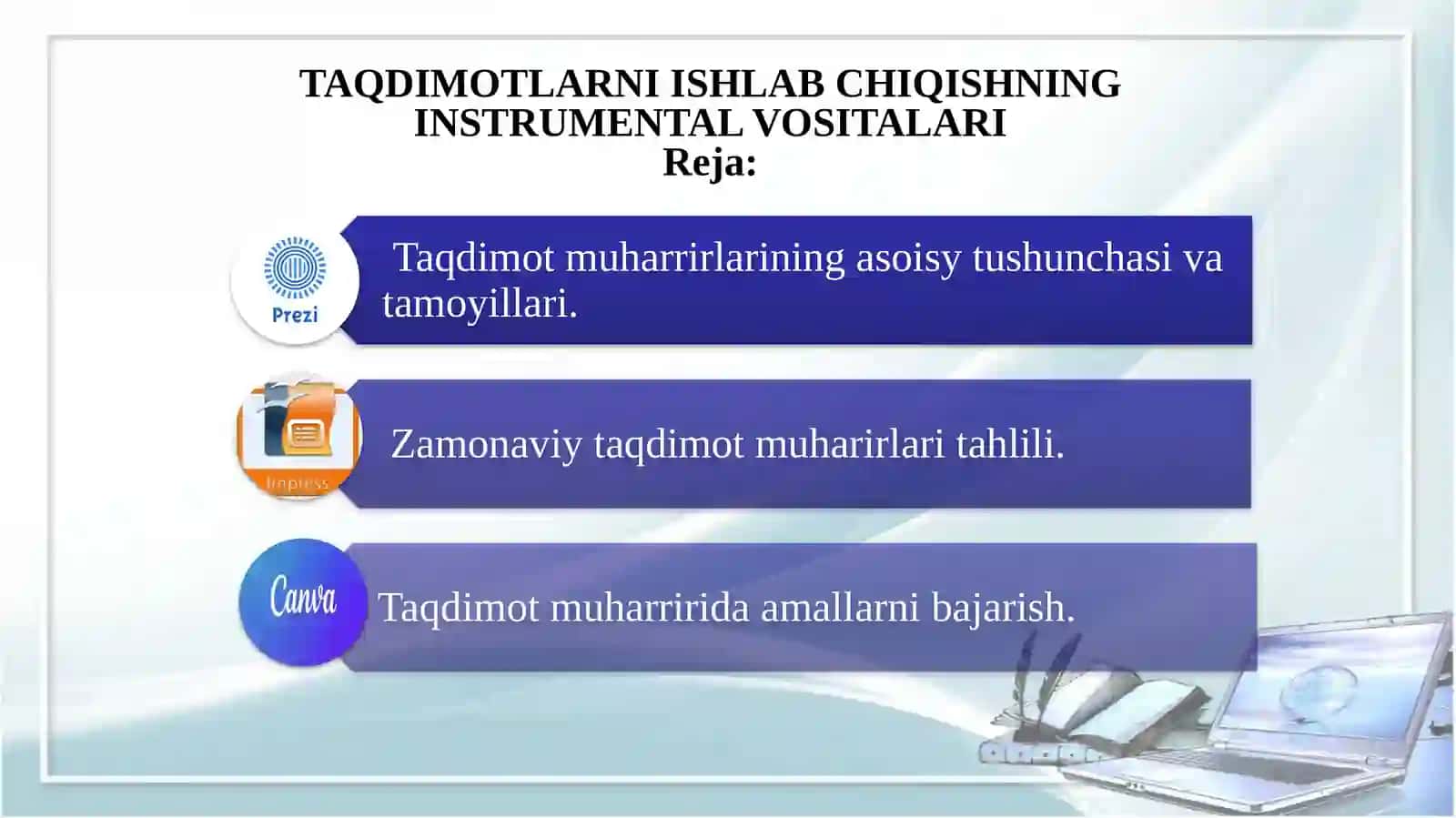 TAQDIMOTLARNI ISHLAB CHIQISHNING INSTRUMЕNTAL VOSITALARI 2