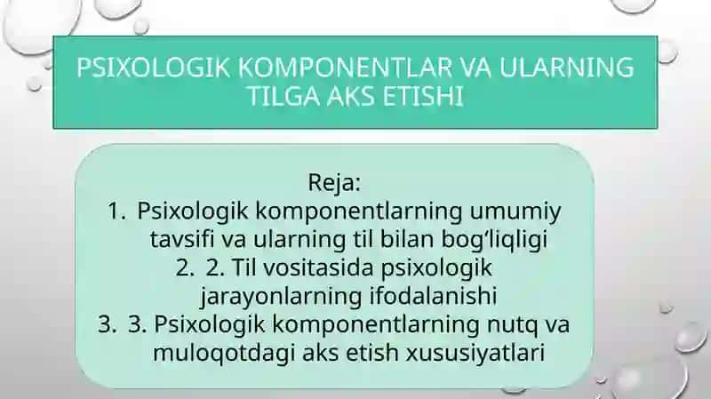 Psixologik komponentlar va ularning tilga aks etishi 2