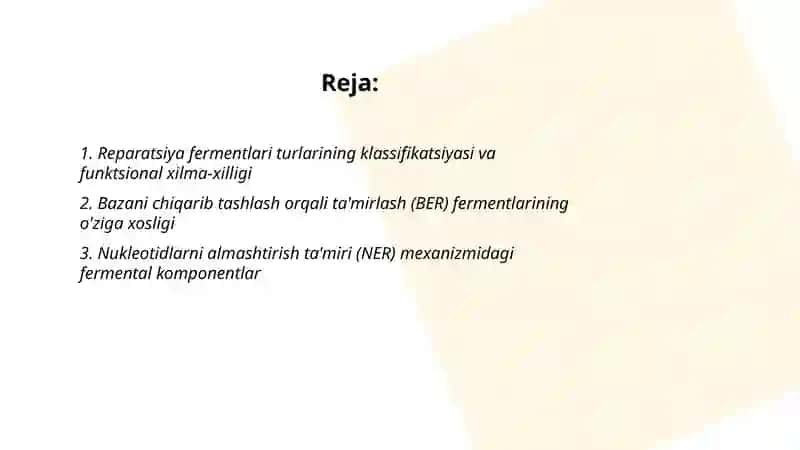 Reparatsiya fermentlari faoliyatining xilma xiligi 2
