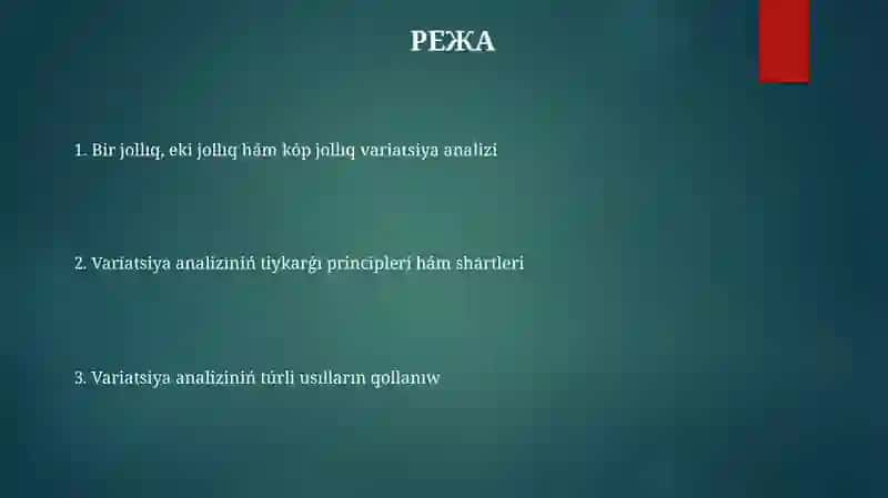 Bir faktorli, eki faktorli hám kóp faktorli disperciyaliq analiz usili 2