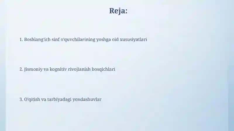 Kichik maktab yoshidagi oʻquvchilarning yosh davri xususiyatlari 2