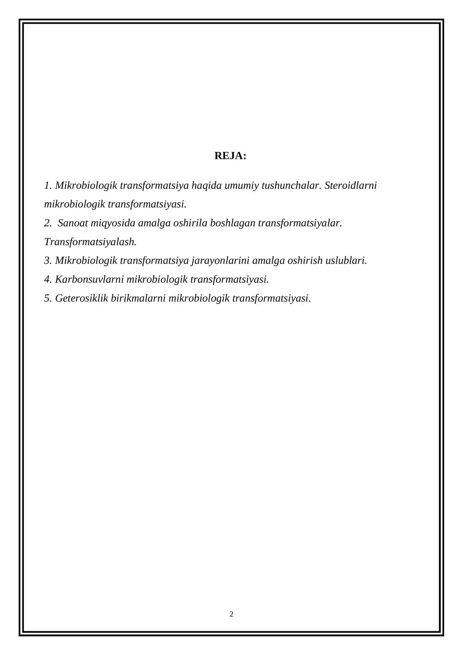 ORGANIK MODDALARNI MIKROBIOLOGIK TRANSFORMATSIYALASH VA ULARNI QAYTARILISHINI BIOTEXNOLOGIK USLUBLARI 2