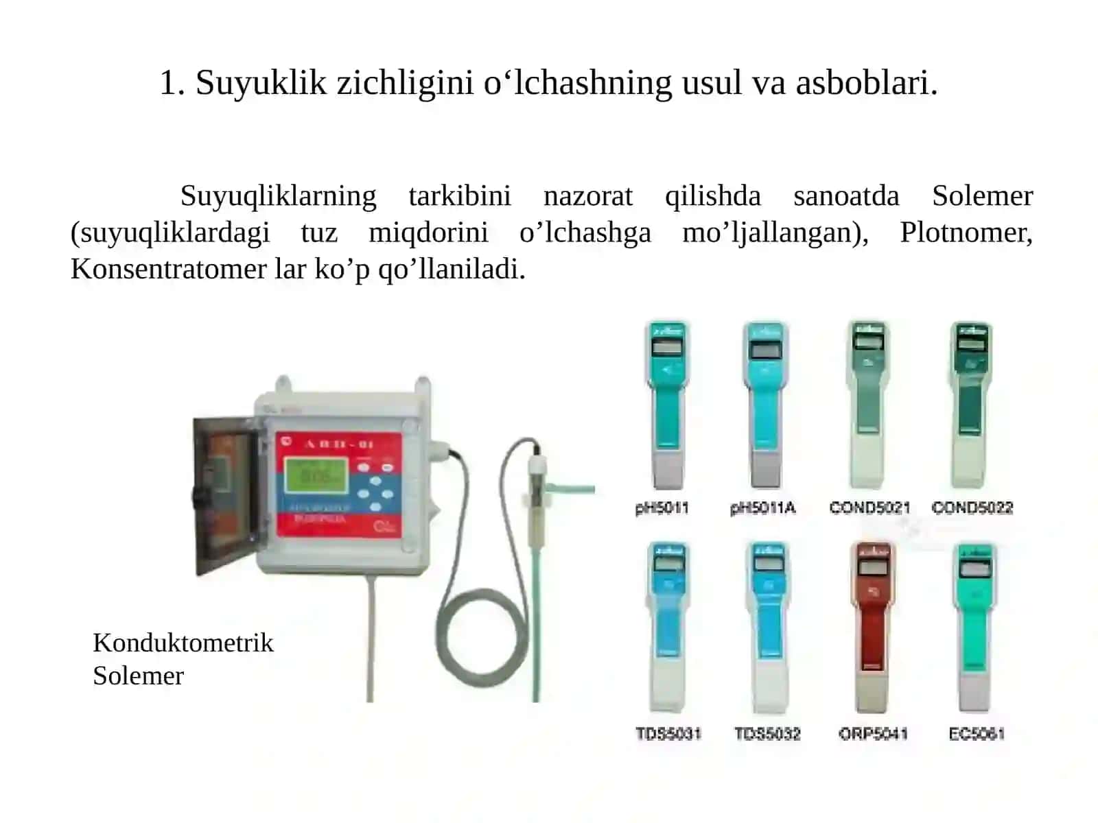 SUYUQLIKLARNING TARKIBINI O‘LCHASH VOSITALARINING MONTAJ, SOZLASH ISHLARI 2
