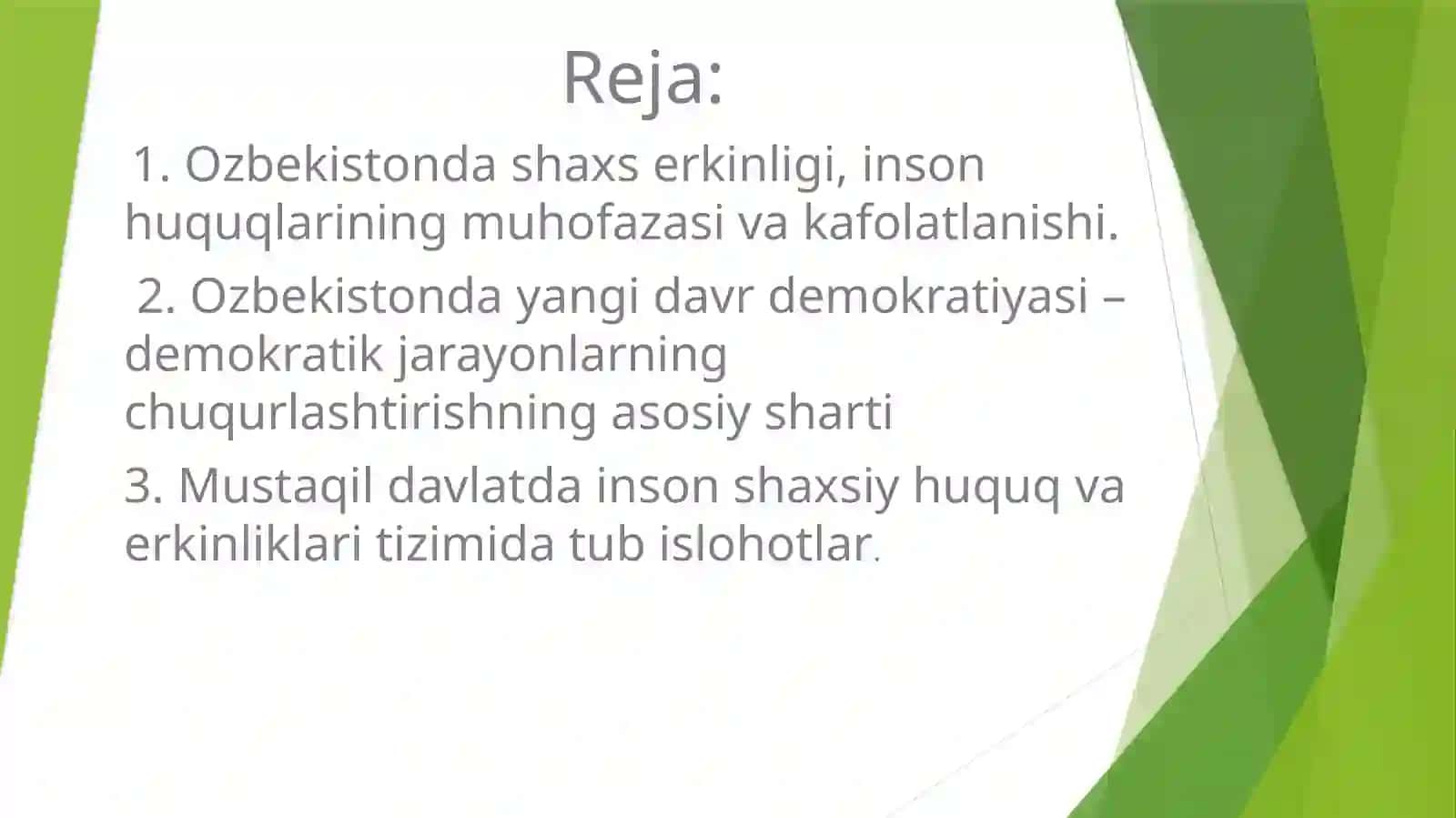 O'zbekistonda inson huquqlari va erkinliklari kafolatinining yaratilishi 2