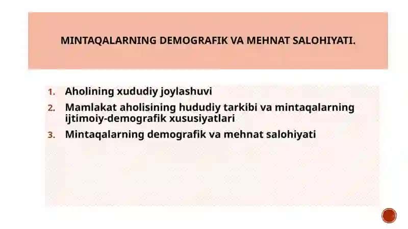 Mintaqalarning demografik va mehnat salohiyati 2