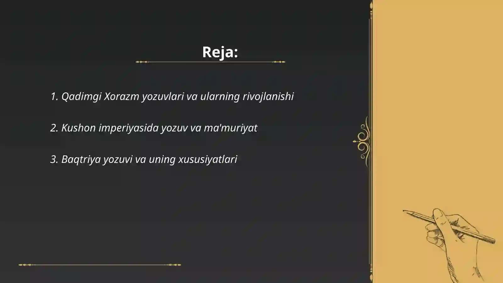 Qadimgi yozuvlar ( Xorazm, Kushon, Baqtriya, Eftal ) yozuvlarining tarixi 2