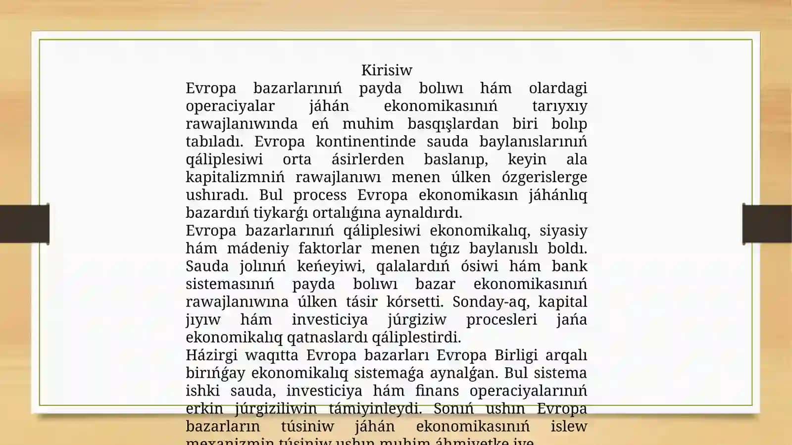 Evropa bazarlarınıń payda bolıwı hám olardagi operaciyalar 2