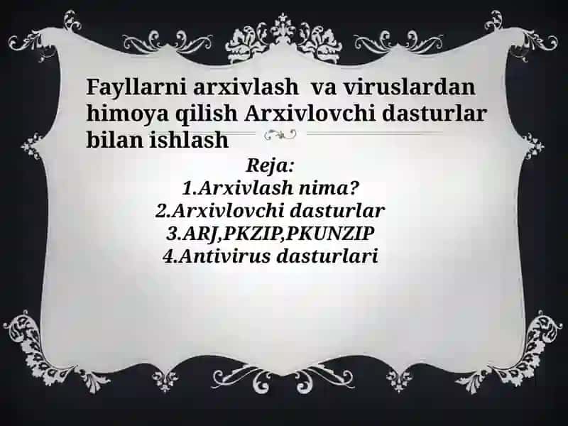 Arxivlash va arxivlovchidasturlar 2