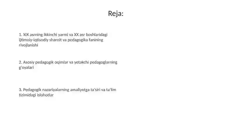 XIX asrning ikkinchi yarmi va XX asr boshlarida ta'lim va pedagogik fikrlar 2