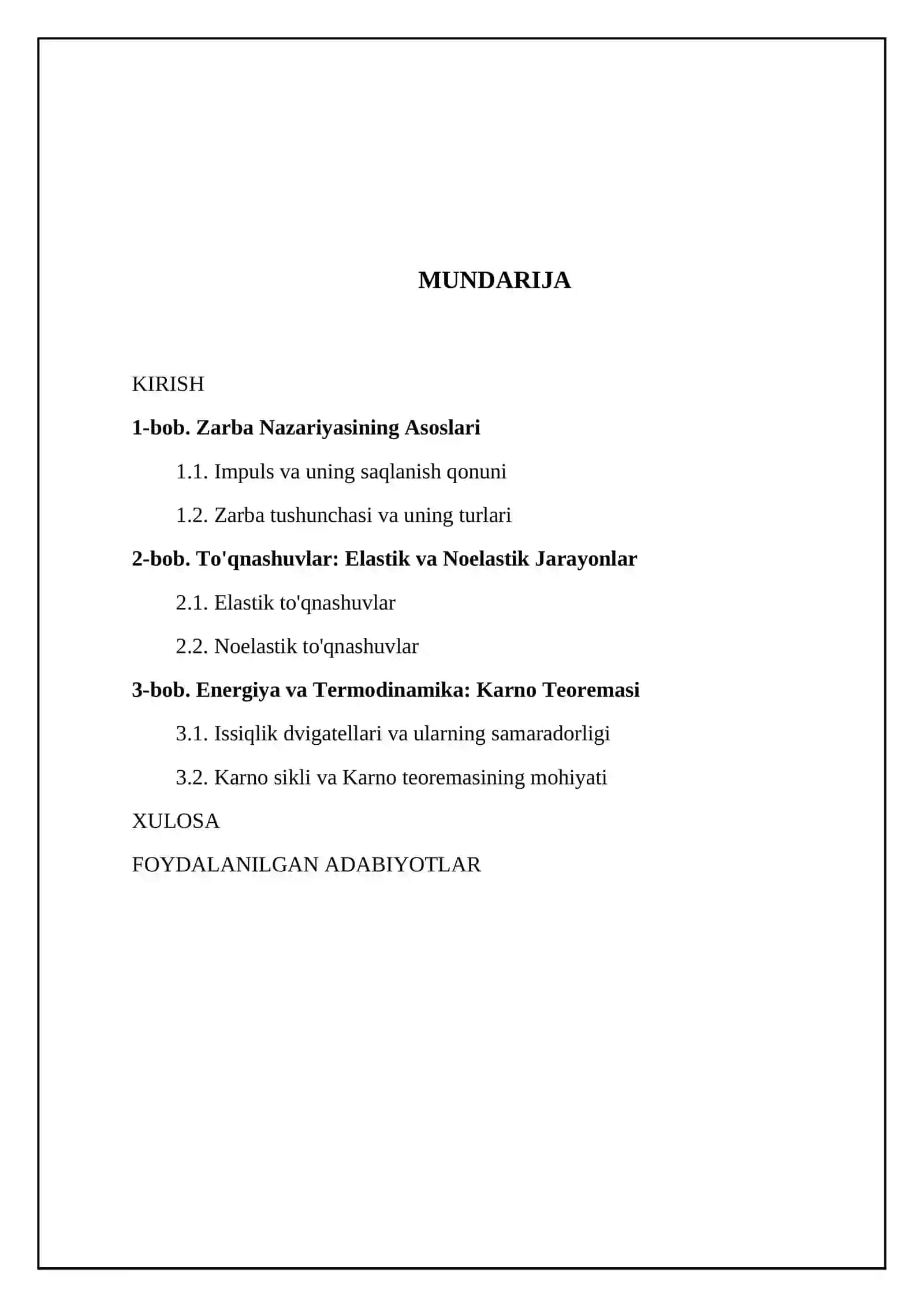 Zarba nazariyasi.Elastik va noelastik toqnashublar.Karno teoremasi 2