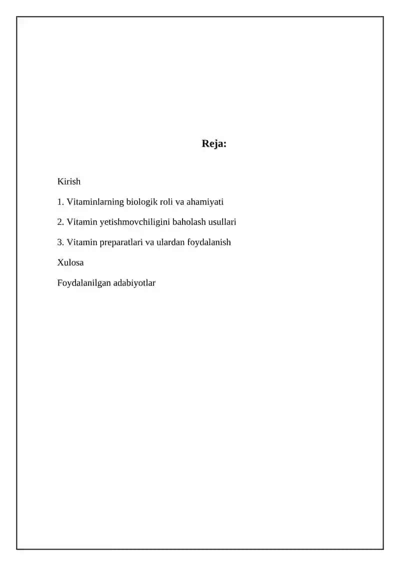 Organizmning vitaminlar bilan ta'minlanganligini o'rganish va baholash 2
