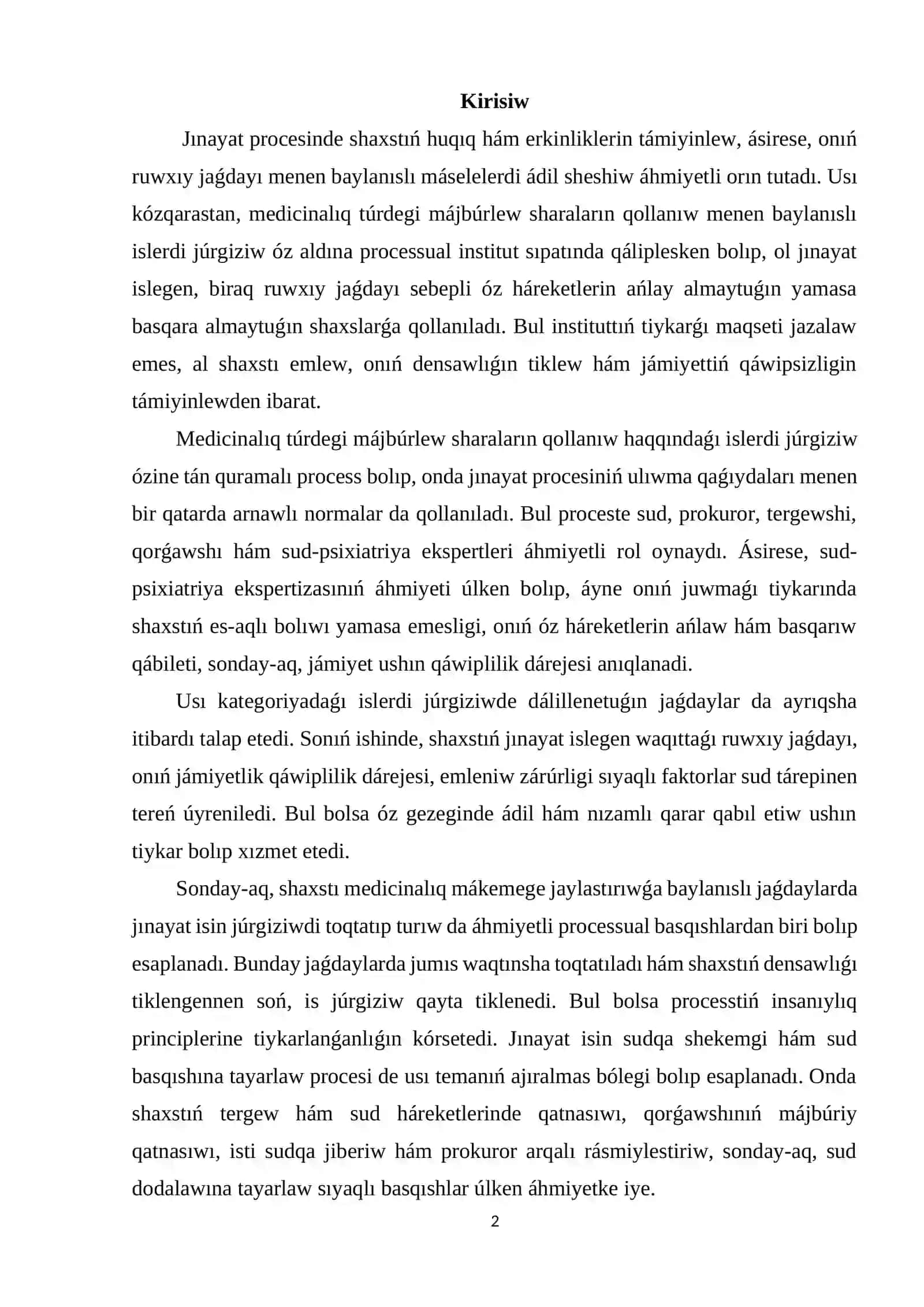 Medicinalıq túrdegi májbúrlew ilajların qollanıw haqqındaǵı islerdi júrgiziw 2