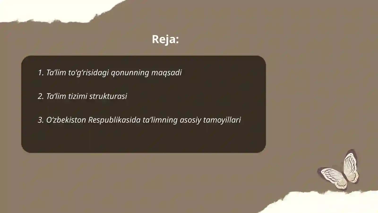 Taʼlim toʻgʻrisida"gi qonunning tuzilishi va umumiy mohiyati 2