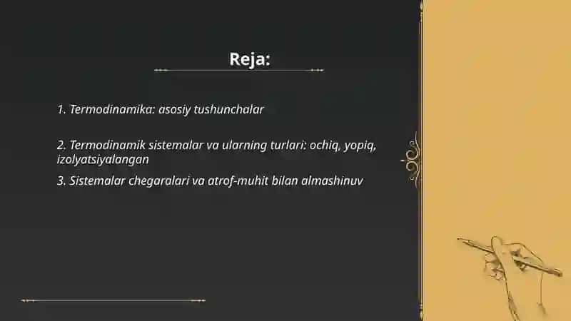 Termodinamika. Termodinamik sistemalar va ularning turlari. Gess qonuni. Entalpiya 2