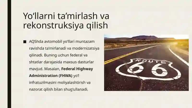AQSHning avtomobil yo’llarini obodonlashtirish bo’yicha tajribalari 2