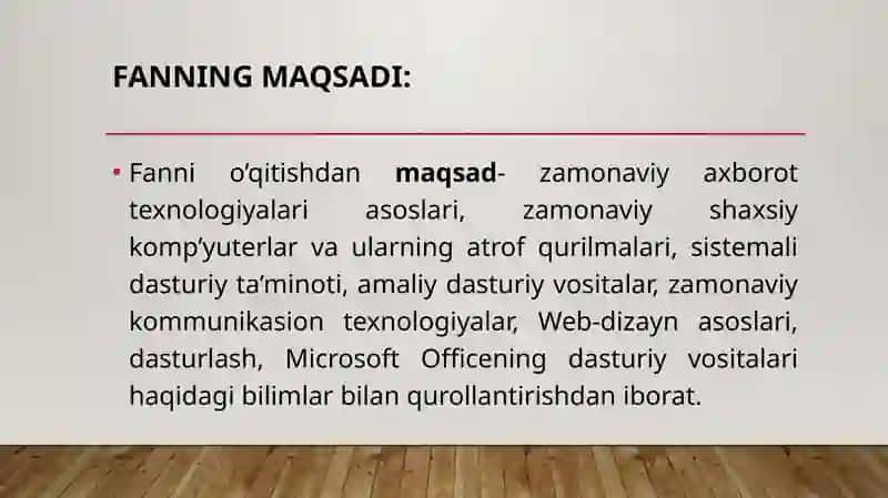 Axborot texnologiyalari fanining predmeti, maqsadi va vazifalari 2