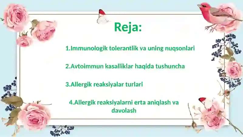 Immunologik tolerantlik nuqsonlari. Avtoimmun xastaliklar. Psevdoallergiya. Atopik kasalliklar haqida tushuncha, dori va ozuqaviy allergiya. 2