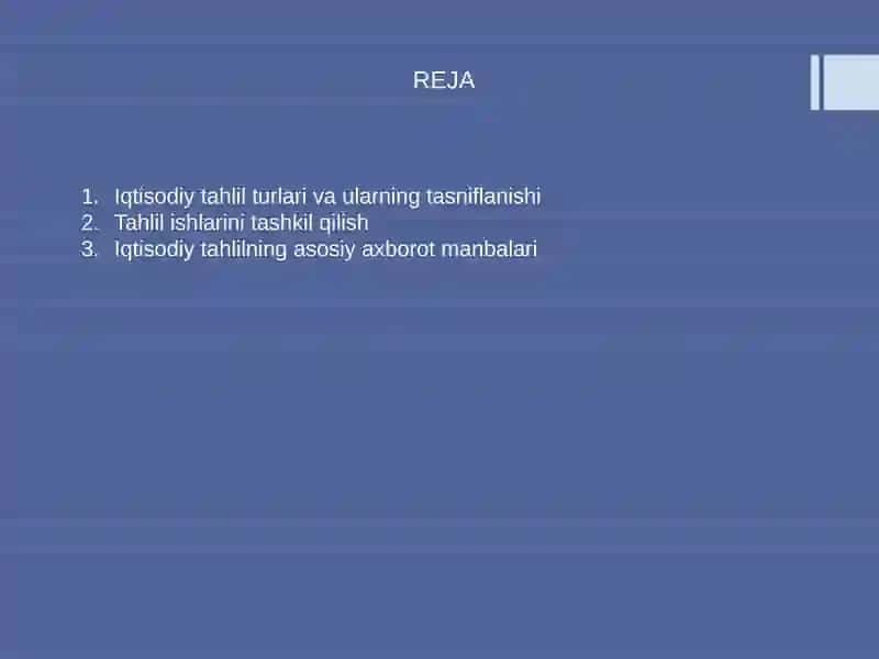 IQTISODIY TAHLIL TURLARI VA TAHLIL ISHLARINI TASHKIL QILISH 2